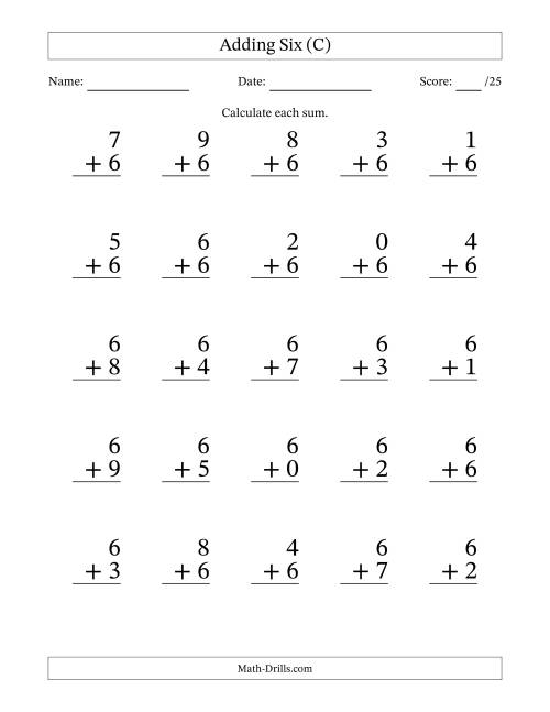 The Adding Six to Single-Digit Numbers – 25 Large Print Questions (C) Math Worksheet
