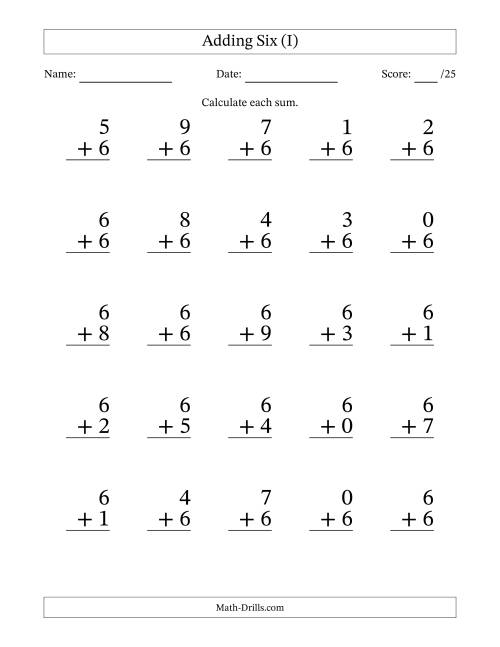 The Adding Six to Single-Digit Numbers – 25 Large Print Questions (I) Math Worksheet
