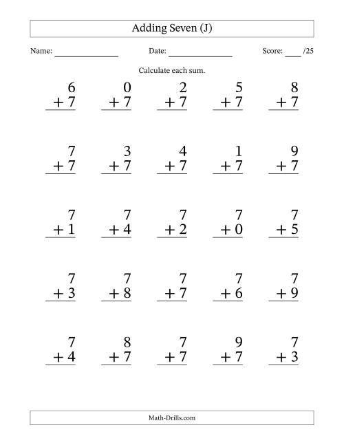 The Adding Seven to Single-Digit Numbers – 25 Large Print Questions (J) Math Worksheet