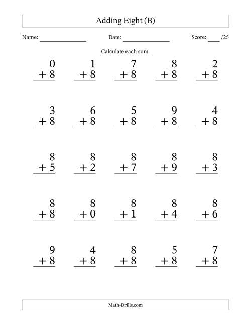 The Adding Eight to Single-Digit Numbers – 25 Large Print Questions (B) Math Worksheet