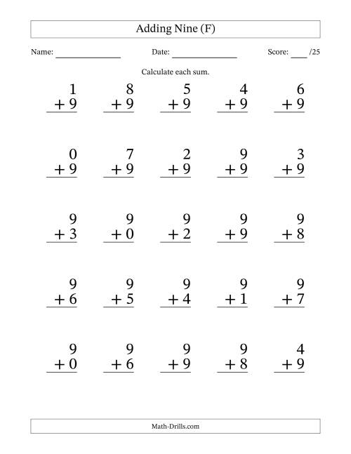 The Adding Nine to Single-Digit Numbers – 25 Large Print Questions (F) Math Worksheet