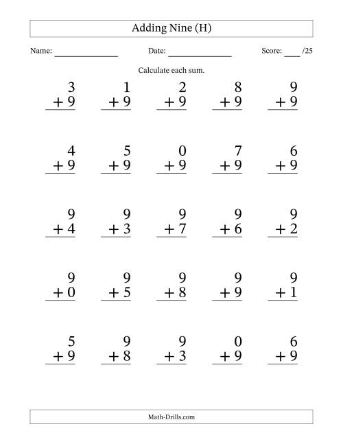 The Adding Nine to Single-Digit Numbers – 25 Large Print Questions (H) Math Worksheet