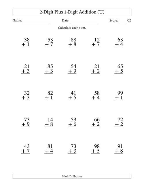 The 2-Digit Plus 1-Digit Addition With Some Regrouping (25 Questions) (U) Math Worksheet