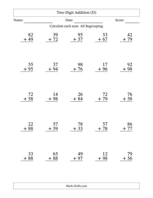 The 2-Digit Plus 2-Digit Addtion with ALL Regrouping (D) Math Worksheet