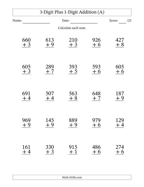 The 3-Digit Plus 1-Digit Addition With Some Regrouping (25 Questions) (A) Math Worksheet