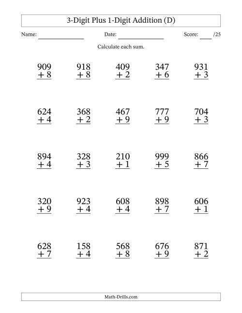The 3-Digit Plus 1-Digit Addition With Some Regrouping (25 Questions) (D) Math Worksheet