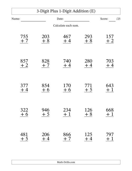 The 3-Digit Plus 1-Digit Addition With Some Regrouping (25 Questions) (E) Math Worksheet