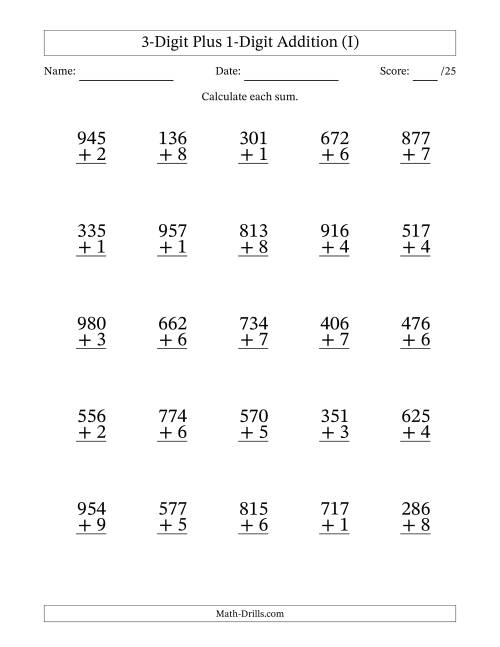 The 3-Digit Plus 1-Digit Addition With Some Regrouping (25 Questions) (I) Math Worksheet