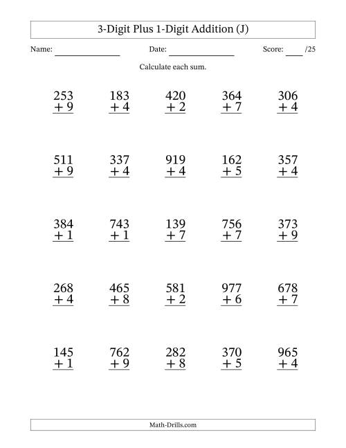 The 3-Digit Plus 1-Digit Addition With Some Regrouping (25 Questions) (J) Math Worksheet