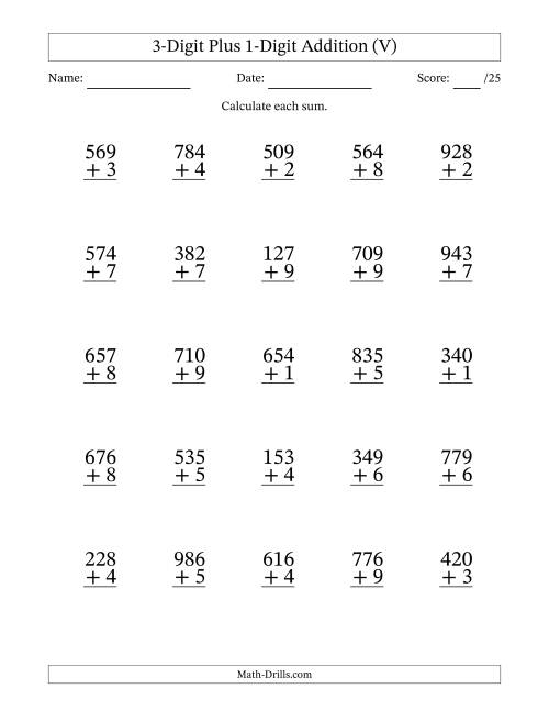 The 3-Digit Plus 1-Digit Addition With Some Regrouping (25 Questions) (V) Math Worksheet