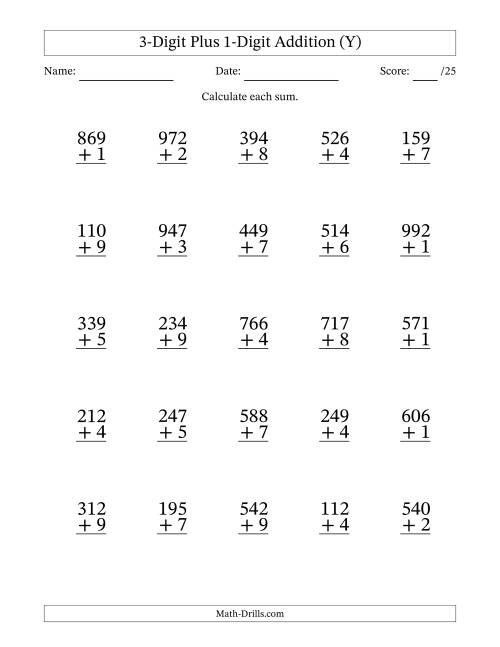 The 3-Digit Plus 1-Digit Addition With Some Regrouping (25 Questions) (Y) Math Worksheet