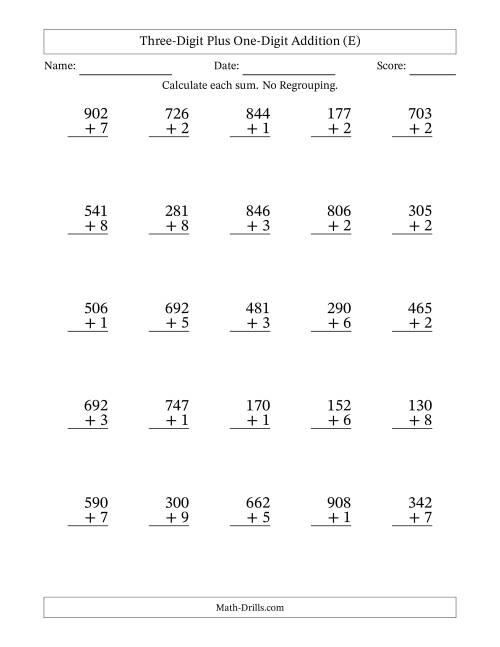 The Three-Digit Plus One-Digit Addition With No Regrouping – 25 Questions (E) Math Worksheet