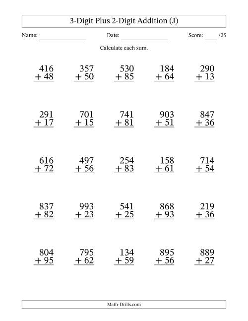 The 3-Digit Plus 2-Digit Addition With Some Regrouping (25 Questions) (J) Math Worksheet