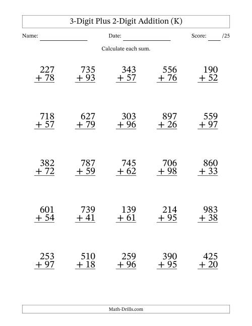 The 3-Digit Plus 2-Digit Addition With Some Regrouping (25 Questions) (K) Math Worksheet
