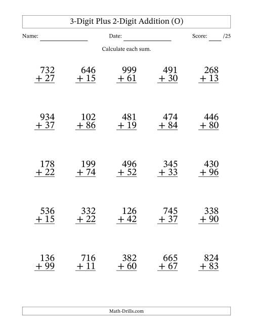 The 3-Digit Plus 2-Digit Addition With Some Regrouping (25 Questions) (O) Math Worksheet