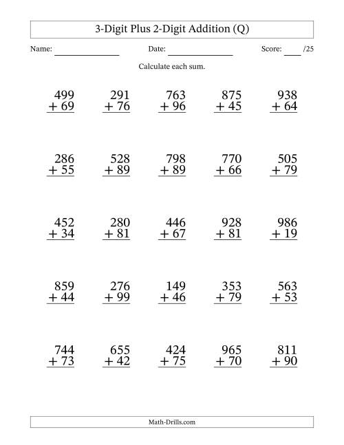 The 3-Digit Plus 2-Digit Addition With Some Regrouping (25 Questions) (Q) Math Worksheet