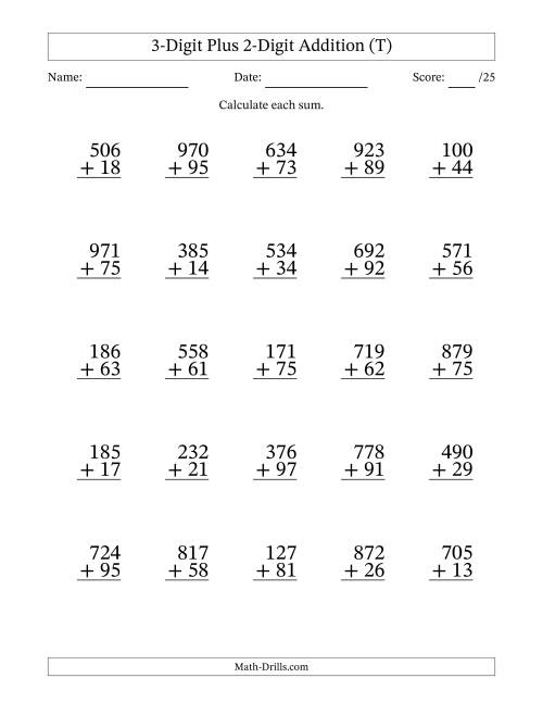 The 3-Digit Plus 2-Digit Addition With Some Regrouping (25 Questions) (T) Math Worksheet