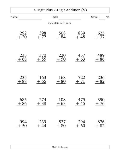 The 3-Digit Plus 2-Digit Addition With Some Regrouping (25 Questions) (V) Math Worksheet