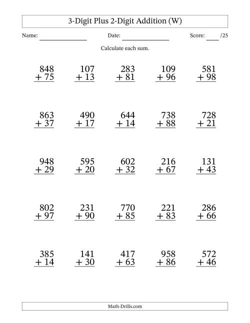 The 3-Digit Plus 2-Digit Addition With Some Regrouping (25 Questions) (W) Math Worksheet