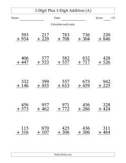 3-Digit Plus 3-Digit Addition With Some Regrouping (25 Questions)