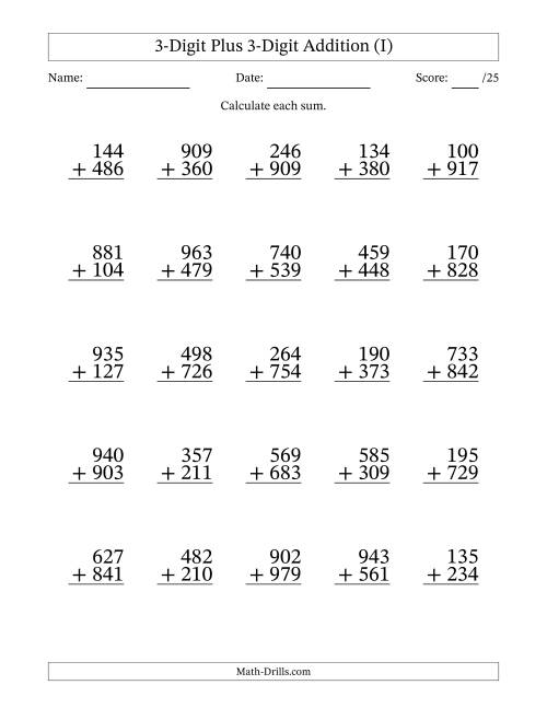 The 3-Digit Plus 3-Digit Addition With Some Regrouping (25 Questions) (I) Math Worksheet
