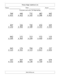 Three-Digit Addition With No Regrouping – 25 Questions