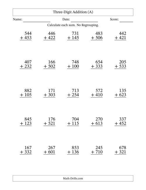 The Three-Digit Addition With No Regrouping – 25 Questions (A) Math Worksheet