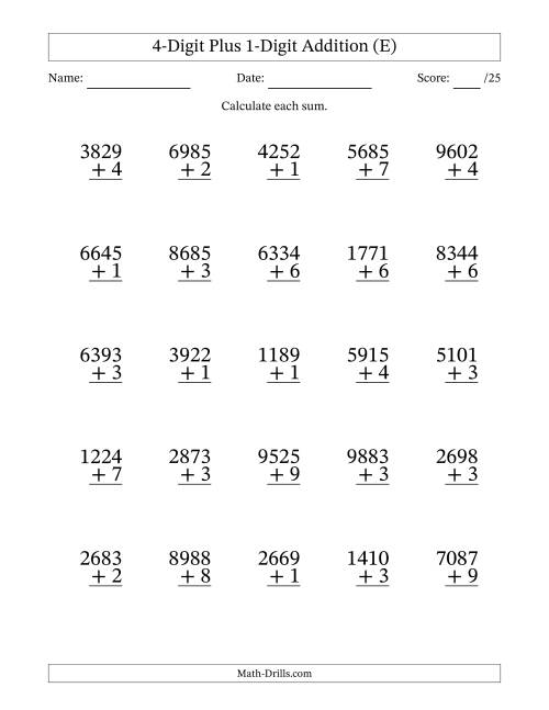 The 4-Digit Plus 1-Digit Addition With Some Regrouping (25 Questions) (E) Math Worksheet