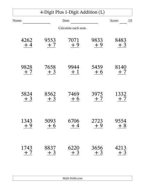 The 4-Digit Plus 1-Digit Addition With Some Regrouping (25 Questions) (L) Math Worksheet
