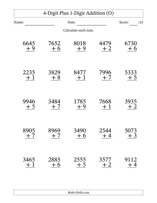 The 4-Digit Plus 1-Digit Addition With Some Regrouping (25 Questions) (O) Math Worksheet