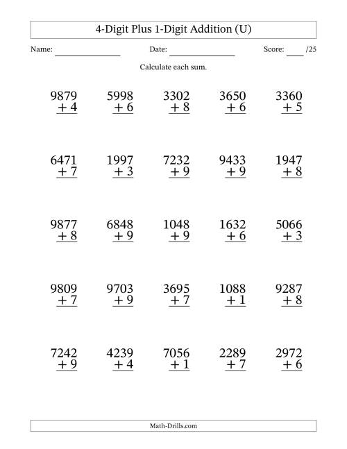 The 4-Digit Plus 1-Digit Addition With Some Regrouping (25 Questions) (U) Math Worksheet