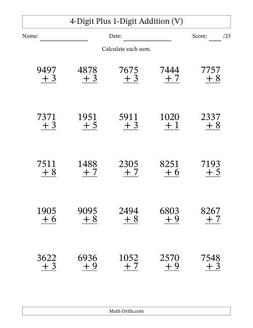 The 4-Digit Plus 1-Digit Addition With Some Regrouping (25 Questions) (V) Math Worksheet
