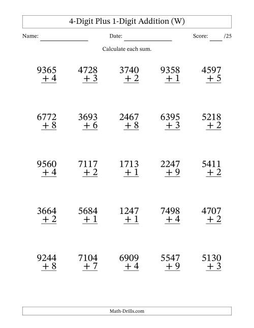 The 4-Digit Plus 1-Digit Addition With Some Regrouping (25 Questions) (W) Math Worksheet