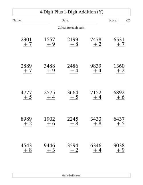 The 4-Digit Plus 1-Digit Addition With Some Regrouping (25 Questions) (Y) Math Worksheet