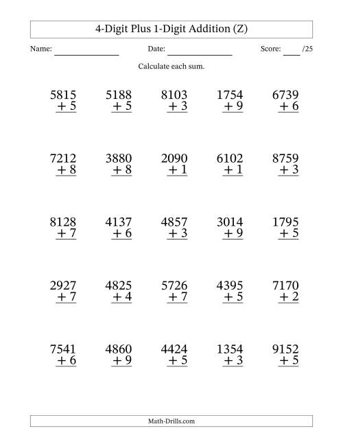 The 4-Digit Plus 1-Digit Addition With Some Regrouping (25 Questions) (Z) Math Worksheet