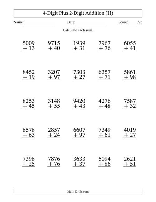 The 4-Digit Plus 2-Digit Addition With Some Regrouping (25 Questions) (H) Math Worksheet