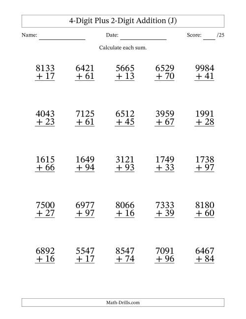 The 4-Digit Plus 2-Digit Addition With Some Regrouping (25 Questions) (J) Math Worksheet