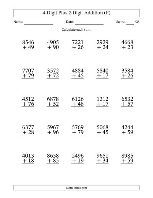 The 4-Digit Plus 2-Digit Addition With Some Regrouping (25 Questions) (P) Math Worksheet