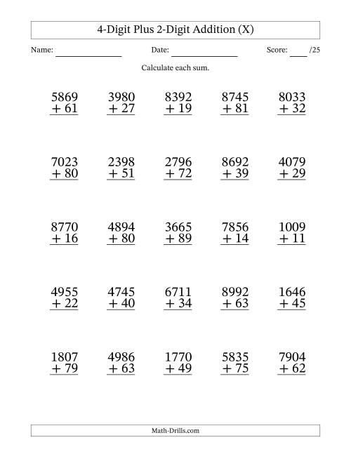 The 4-Digit Plus 2-Digit Addition With Some Regrouping (25 Questions) (X) Math Worksheet