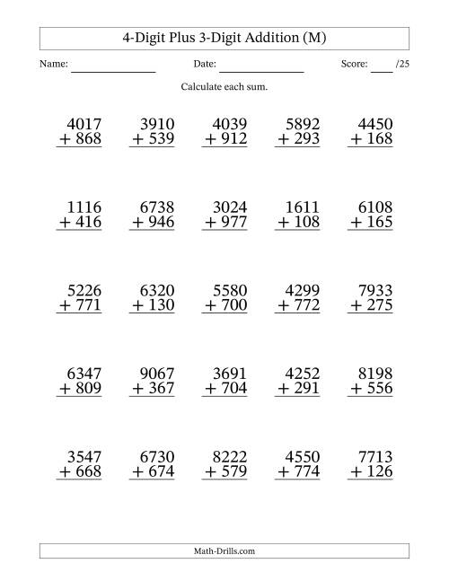 The 4-Digit Plus 3-Digit Addition With Some Regrouping (25 Questions) (M) Math Worksheet