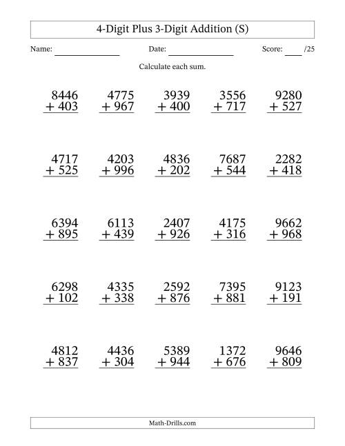 The 4-Digit Plus 3-Digit Addition With Some Regrouping (25 Questions) (S) Math Worksheet