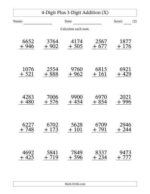The 4-Digit Plus 3-Digit Addition With Some Regrouping (25 Questions) (X) Math Worksheet