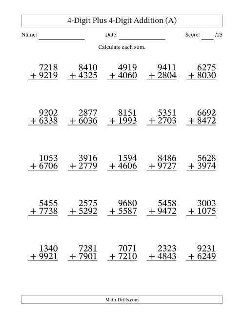 The 4-Digit Plus 4-Digit Addition With Some Regrouping (25 Questions) (A) Math Worksheet