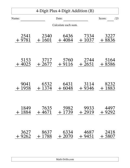 The 4-Digit Plus 4-Digit Addition With Some Regrouping (25 Questions) (B) Math Worksheet