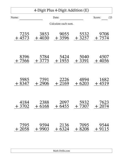 The 4-Digit Plus 4-Digit Addition With Some Regrouping (25 Questions) (E) Math Worksheet