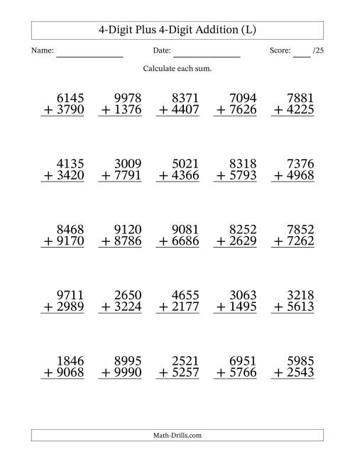 The 4-Digit Plus 4-Digit Addition With Some Regrouping (25 Questions) (L) Math Worksheet