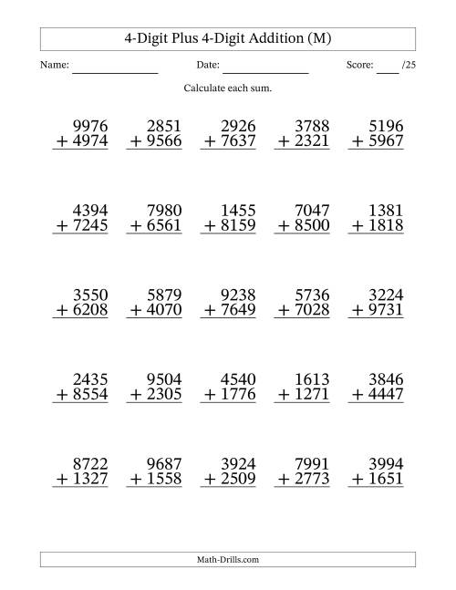 The 4-Digit Plus 4-Digit Addition With Some Regrouping (25 Questions) (M) Math Worksheet