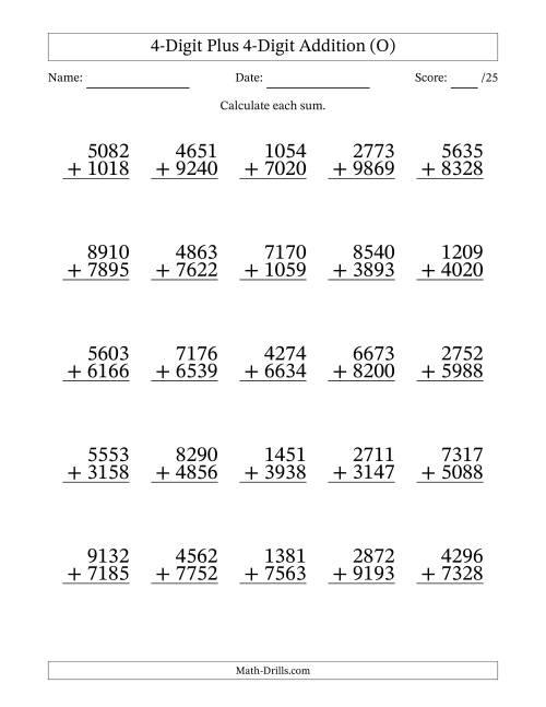 The 4-Digit Plus 4-Digit Addition With Some Regrouping (25 Questions) (O) Math Worksheet