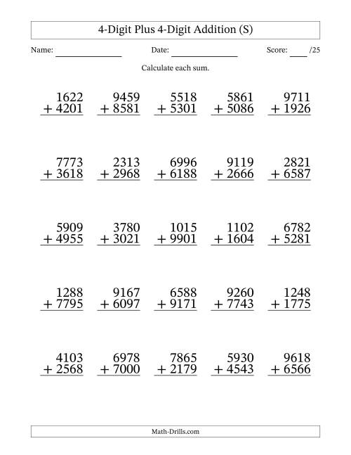 The 4-Digit Plus 4-Digit Addition With Some Regrouping (25 Questions) (S) Math Worksheet