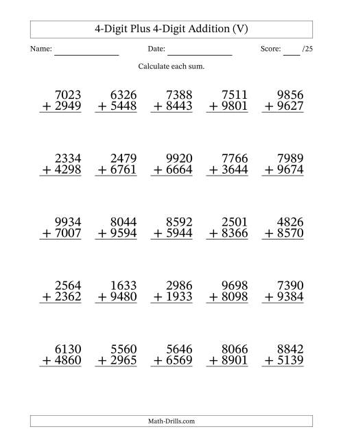 The 4-Digit Plus 4-Digit Addition With Some Regrouping (25 Questions) (V) Math Worksheet